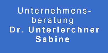 Unternehmensberatung Dr. Unterlerchner Sabin